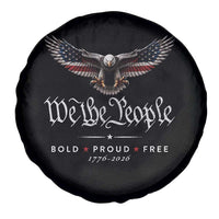We The People Patriotic Bald Eagle USA 250th Anniversary Bold Proud Free Spare Tire Cover