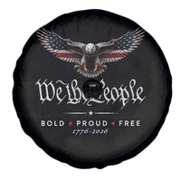 We The People Patriotic Bald Eagle USA 250th Anniversary Bold Proud Free Spare Tire Cover