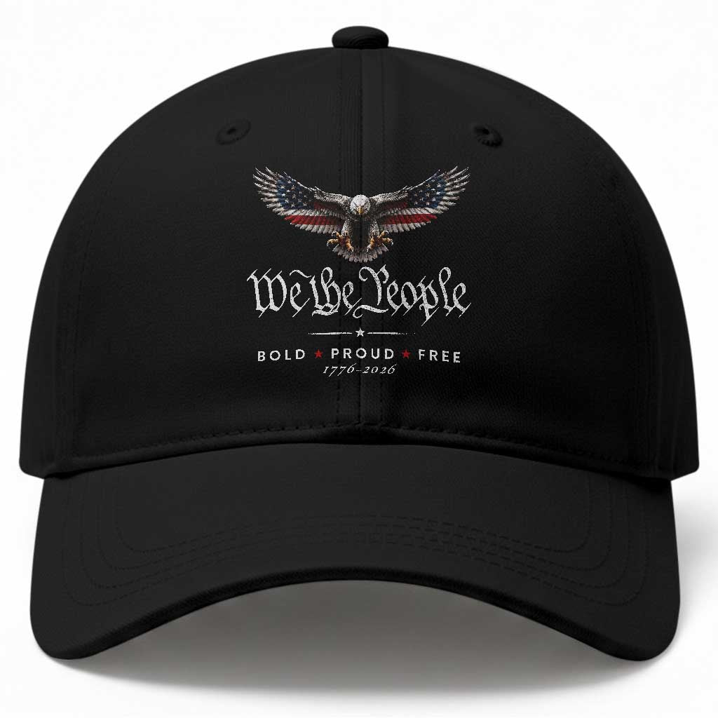 We The People Patriotic Bald Eagle USA 250th Anniversary Bold Proud Free Baseball Cap