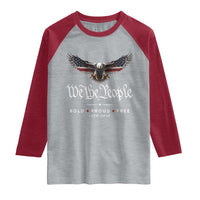We The People Patriotic Bald Eagle USA 250th Anniversary Bold Proud Free Raglan Shirt