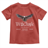 We The People Patriotic Bald Eagle USA 250th Anniversary Bold Proud Free Toddler T Shirt