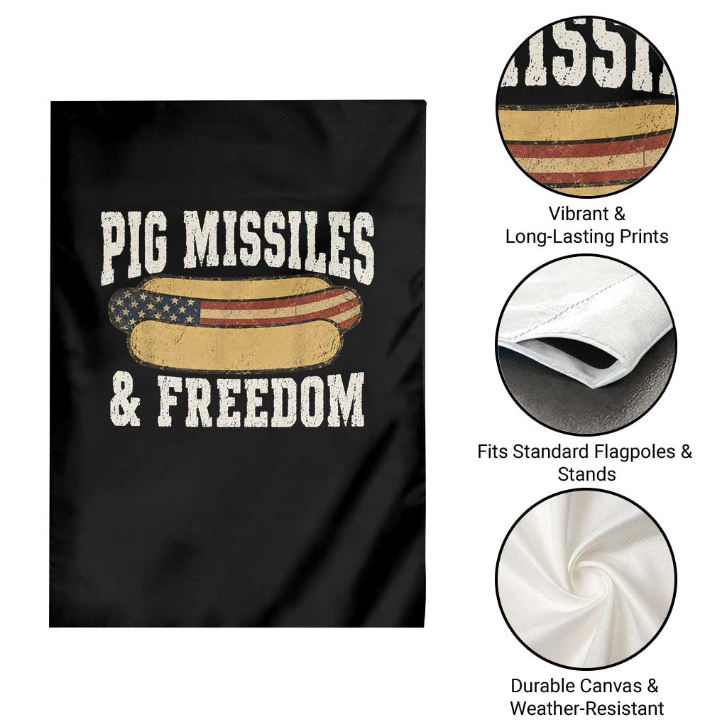 Pig Missiles And Freedom 4th of July Patriotic Hotdog Garden Flag