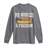 Pig Missiles And Freedom 4th of July Patriotic Hotdog Long Sleeve Shirt