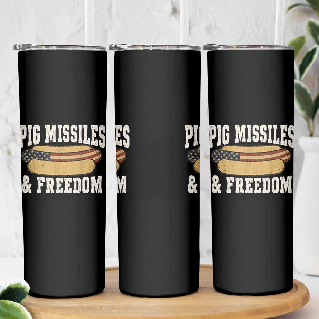 Pig Missiles And Freedom 4th of July Patriotic Hotdog Skinny Tumbler