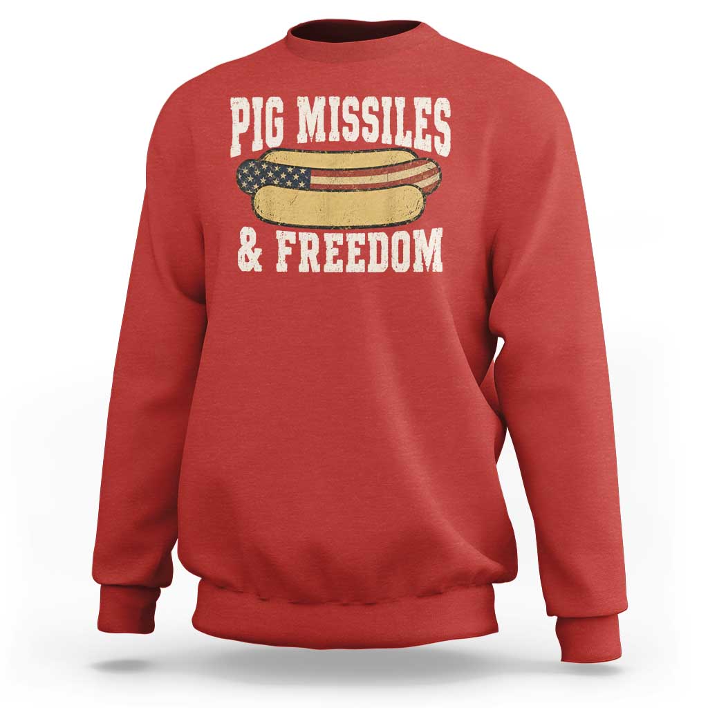 Pig Missiles And Freedom 4th of July Patriotic Hotdog Sweatshirt