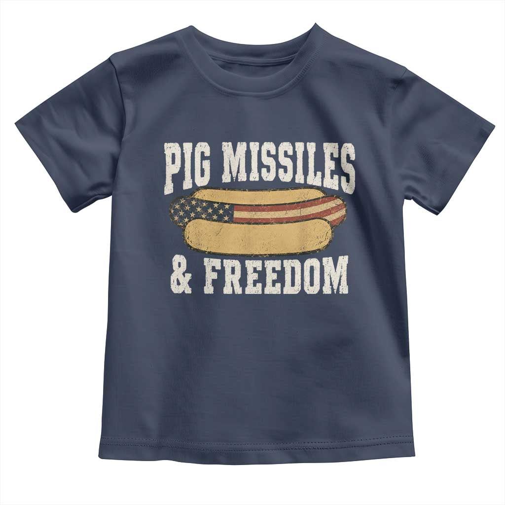 Pig Missiles And Freedom 4th of July Patriotic Hotdog Toddler T Shirt