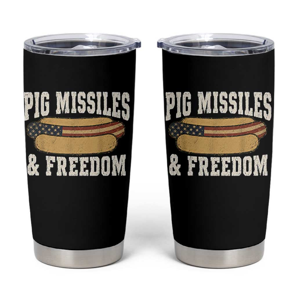 Pig Missiles And Freedom 4th of July Patriotic Hotdog Tumbler Cup