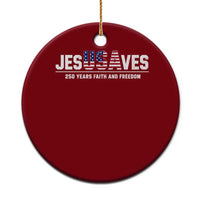 Jesus Saves USA 250th Anniversary Ceramic Ornament 250 Years of Fath And Freedom 4th of July