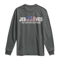 Jesus Saves USA 250th Anniversary Long Sleeve Shirt 250 Years of Fath And Freedom 4th of July