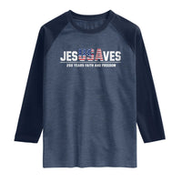 Jesus Saves USA 250th Anniversary Raglan Shirt 250 Years of Fath And Freedom 4th of July