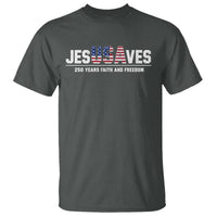 Jesus Saves USA 250th Anniversary T Shirt 250 Years of Fath And Freedom 4th of July