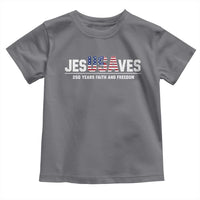 Jesus Saves USA 250th Anniversary Toddler T Shirt 250 Years of Fath And Freedom 4th of July