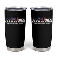 Jesus Saves USA 250th Anniversary Tumbler Cup 250 Years of Fath And Freedom 4th of July