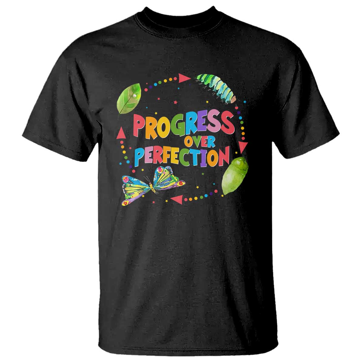 Progress Over Perfection T Shirt Caterpillar Back To School - Wonder Print Shop