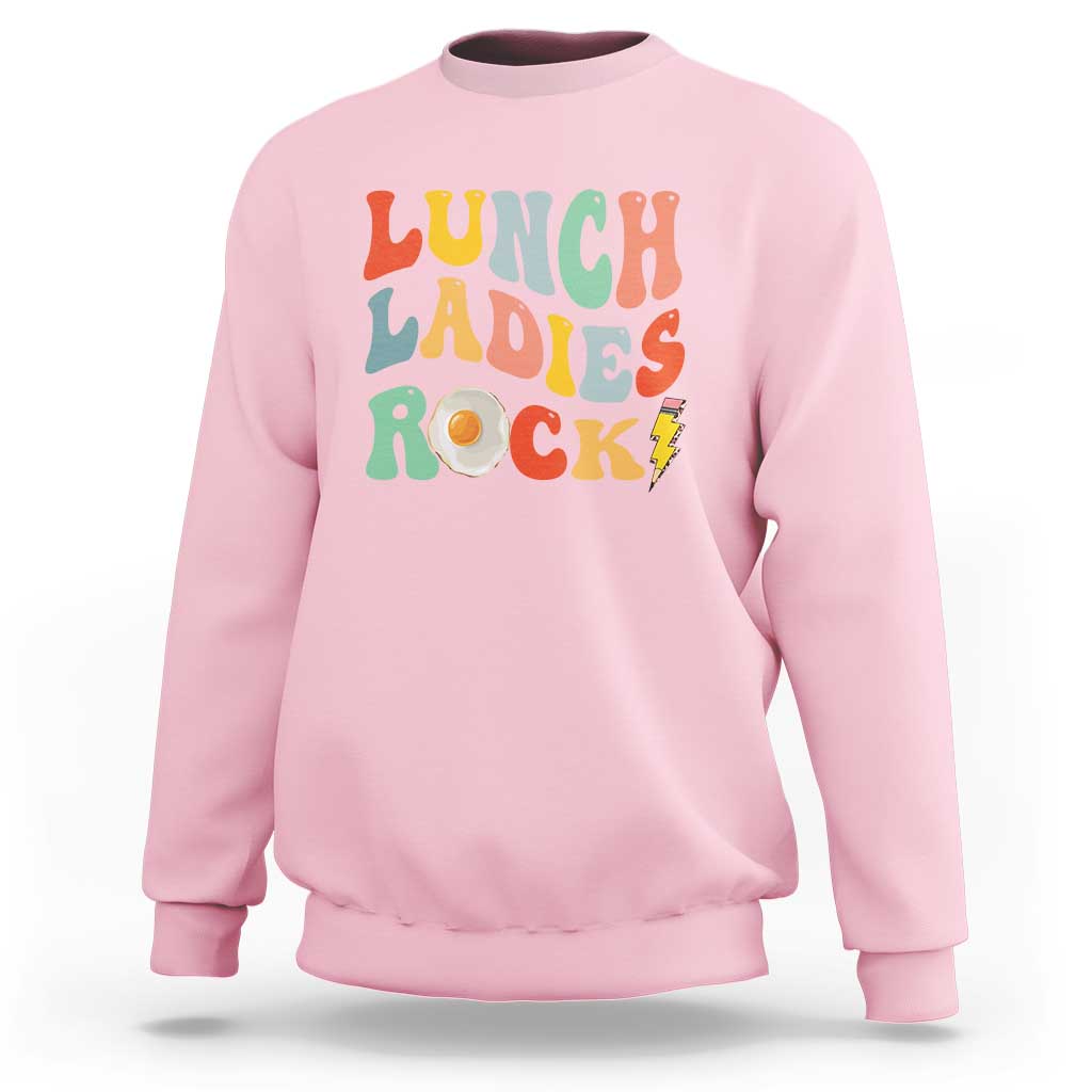 Lunch Ladies Rock Sweatshirt Retro Groovy Cafeteria Crew Egg Pencil - Wonder Print Shop