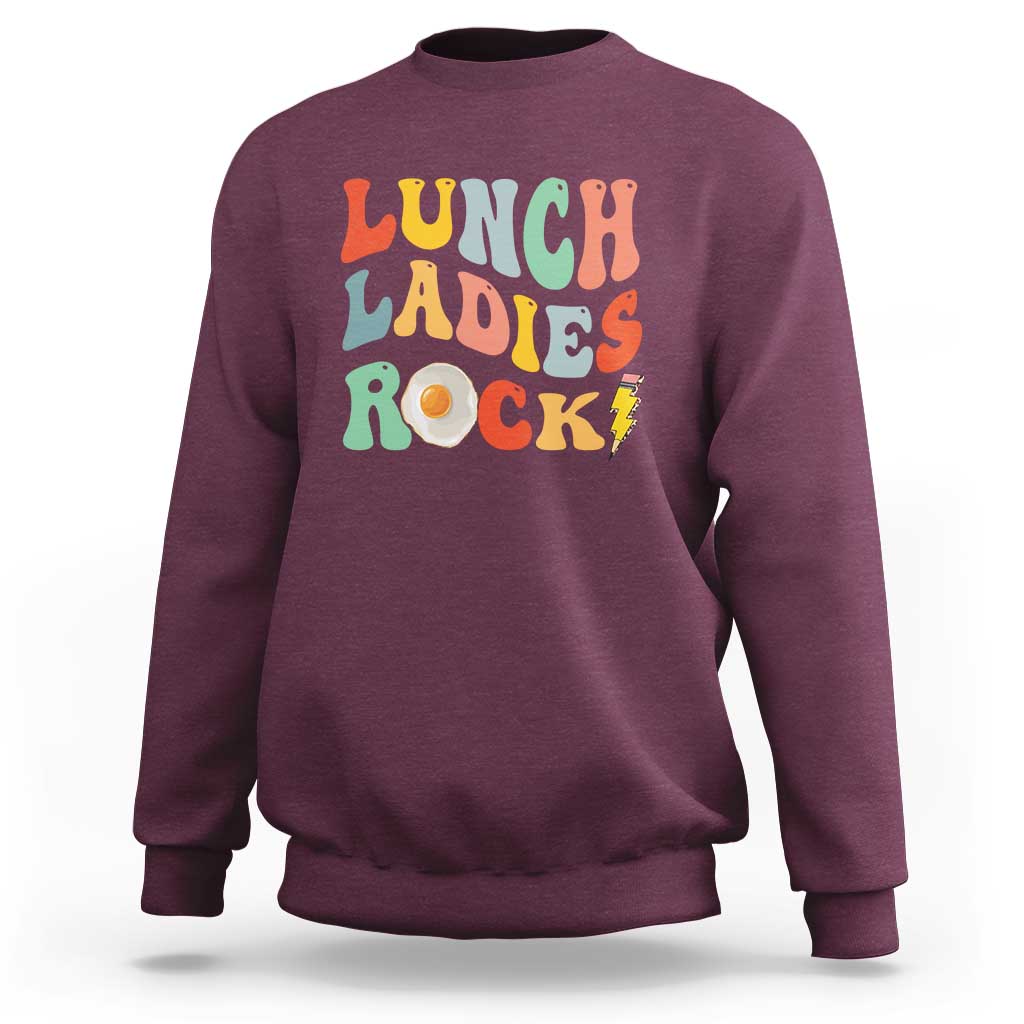 Lunch Ladies Rock Sweatshirt Retro Groovy Cafeteria Crew Egg Pencil - Wonder Print Shop