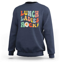 Lunch Ladies Rock Sweatshirt Retro Groovy Cafeteria Crew Egg Pencil - Wonder Print Shop