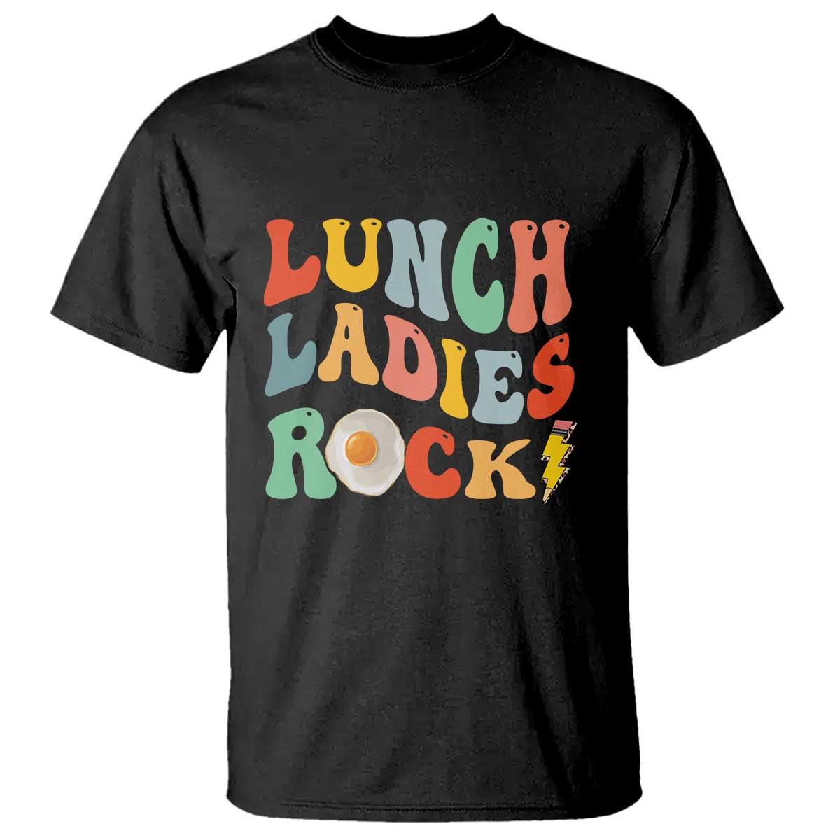 Lunch Ladies Rock T Shirt Retro Groovy Cafeteria Crew Egg Pencil - Wonder Print Shop