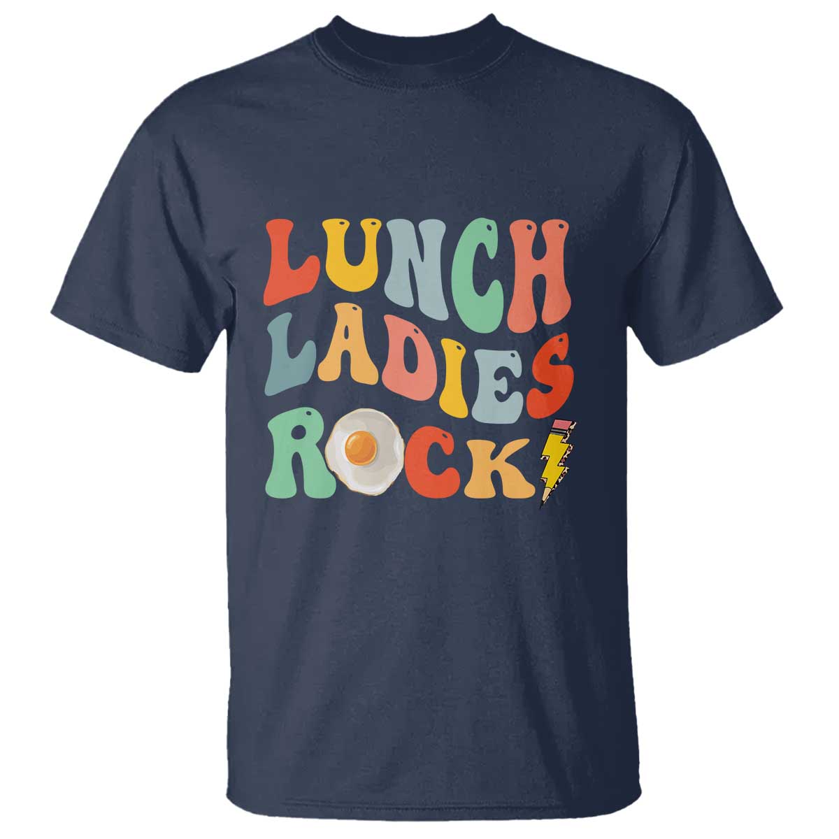 Lunch Ladies Rock T Shirt Retro Groovy Cafeteria Crew Egg Pencil - Wonder Print Shop