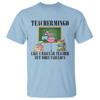 Flamingo Teacher T Shirt Teachermingo Like A Normal Teacher But More Fabulous - Wonder Print Shop