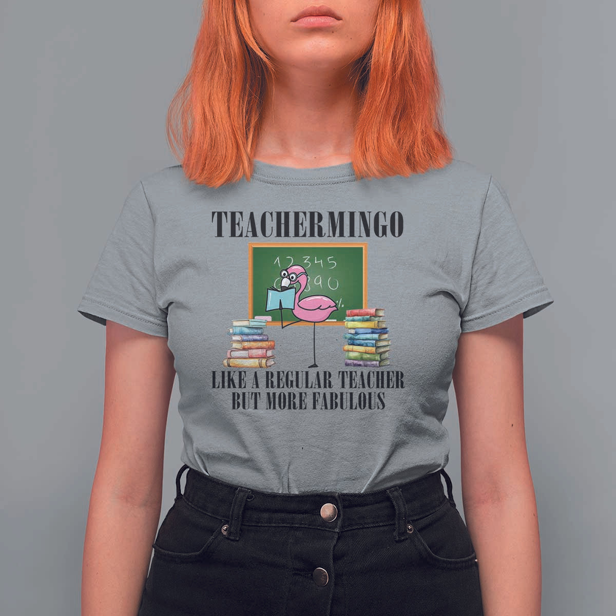 Flamingo Teacher T Shirt For Women Teachermingo Like A Normal Teacher But More Fabulous - Wonder Print Shop