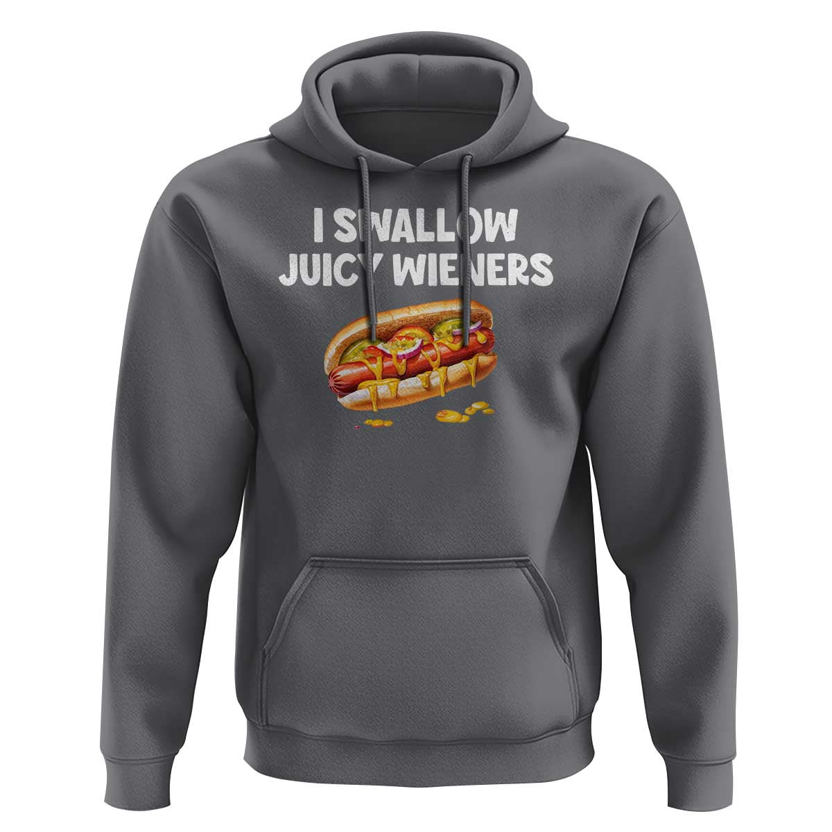 Funny Hotdog Hoodie I Swallow Juicy Wieners Joke Sarcastic - Wonder Print Shop