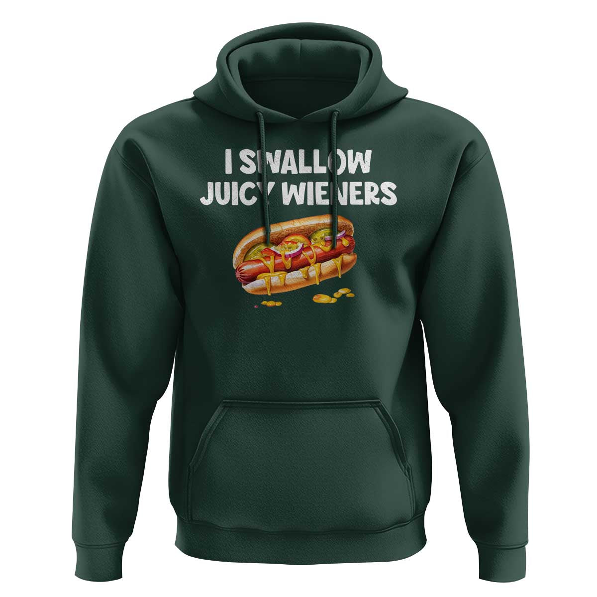 Funny Hotdog Hoodie I Swallow Juicy Wieners Joke Sarcastic - Wonder Print Shop