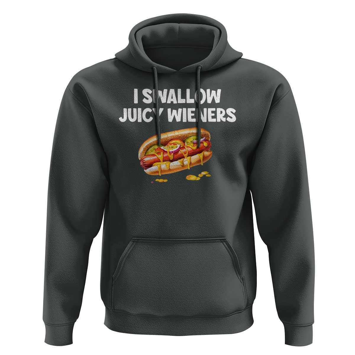 Funny Hotdog Hoodie I Swallow Juicy Wieners Joke Sarcastic - Wonder Print Shop