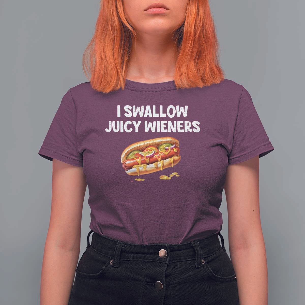 Funny Hotdog T Shirt For Women I Swallow Juicy Wieners Joke Sarcastic - Wonder Print Shop