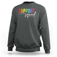 School Support Team Sweatshirt Support Squad Teacher - Wonder Print Shop