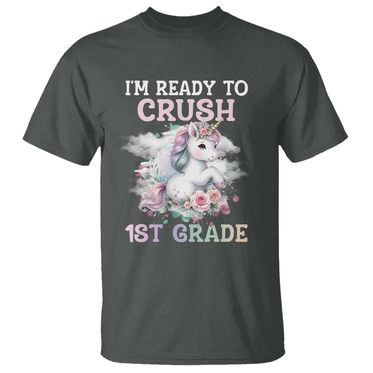 Back To School T Shirt I'm Ready To Crush First Grade Unicorn - Wonder Print Shop
