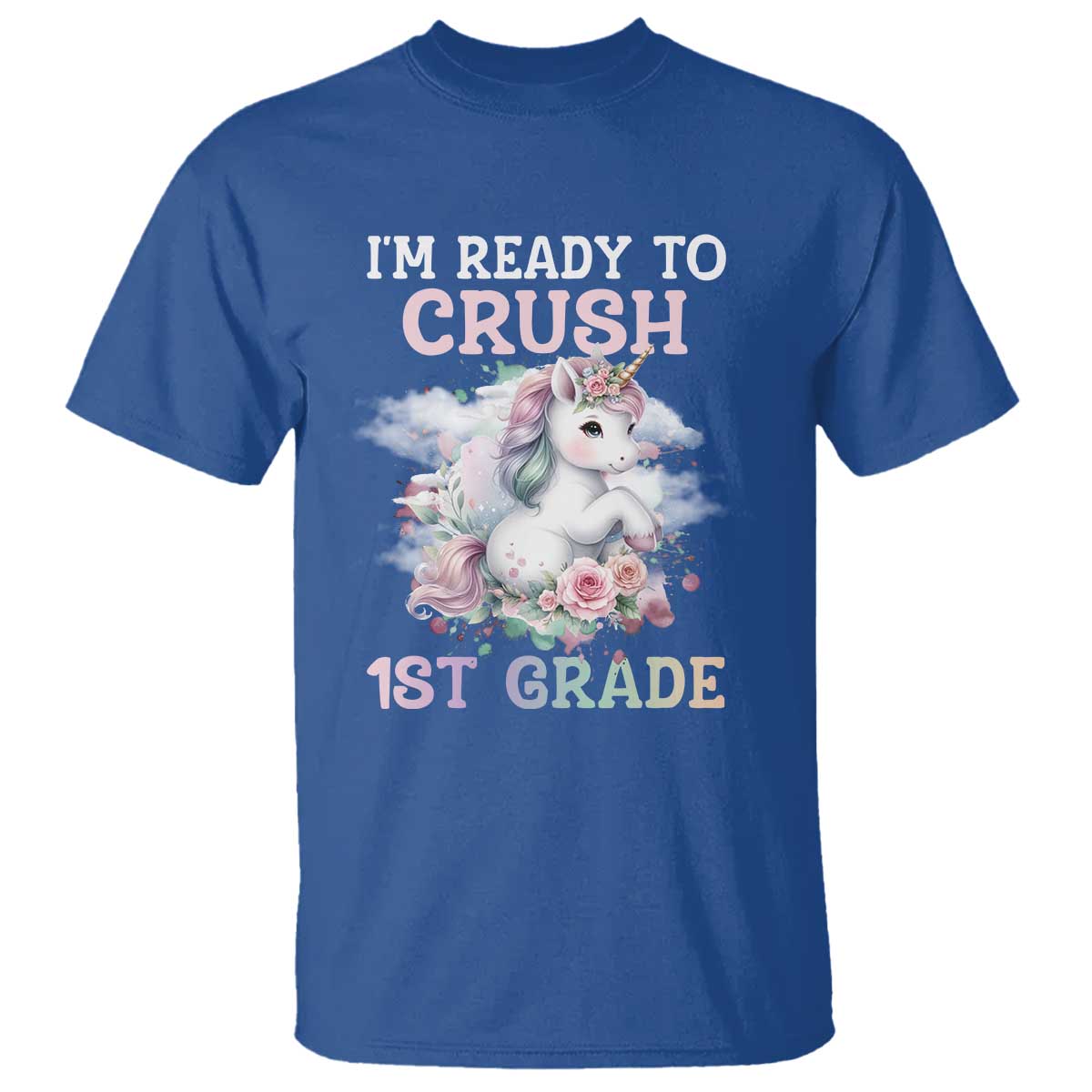 Back To School T Shirt I'm Ready To Crush First Grade Unicorn - Wonder Print Shop