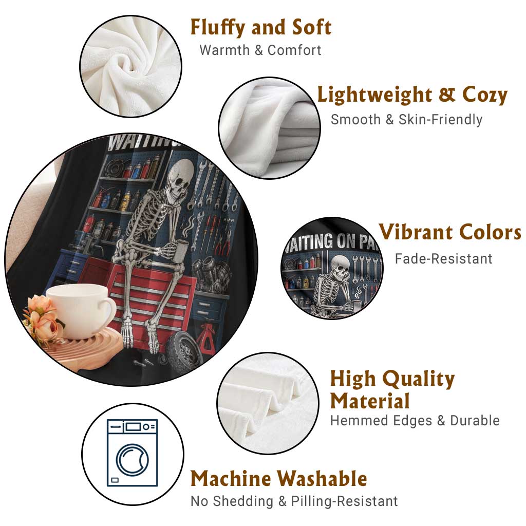 Waiting On Parts Funny Mechanic Throw Blanket Funny Skeleton Auto Repair Life