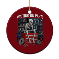 Waiting On Parts Funny Mechanic Ceramic Ornament Funny Skeleton Auto Repair Life
