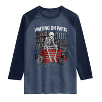 Waiting On Parts Funny Mechanic Raglan Shirt Funny Skeleton Auto Repair Life