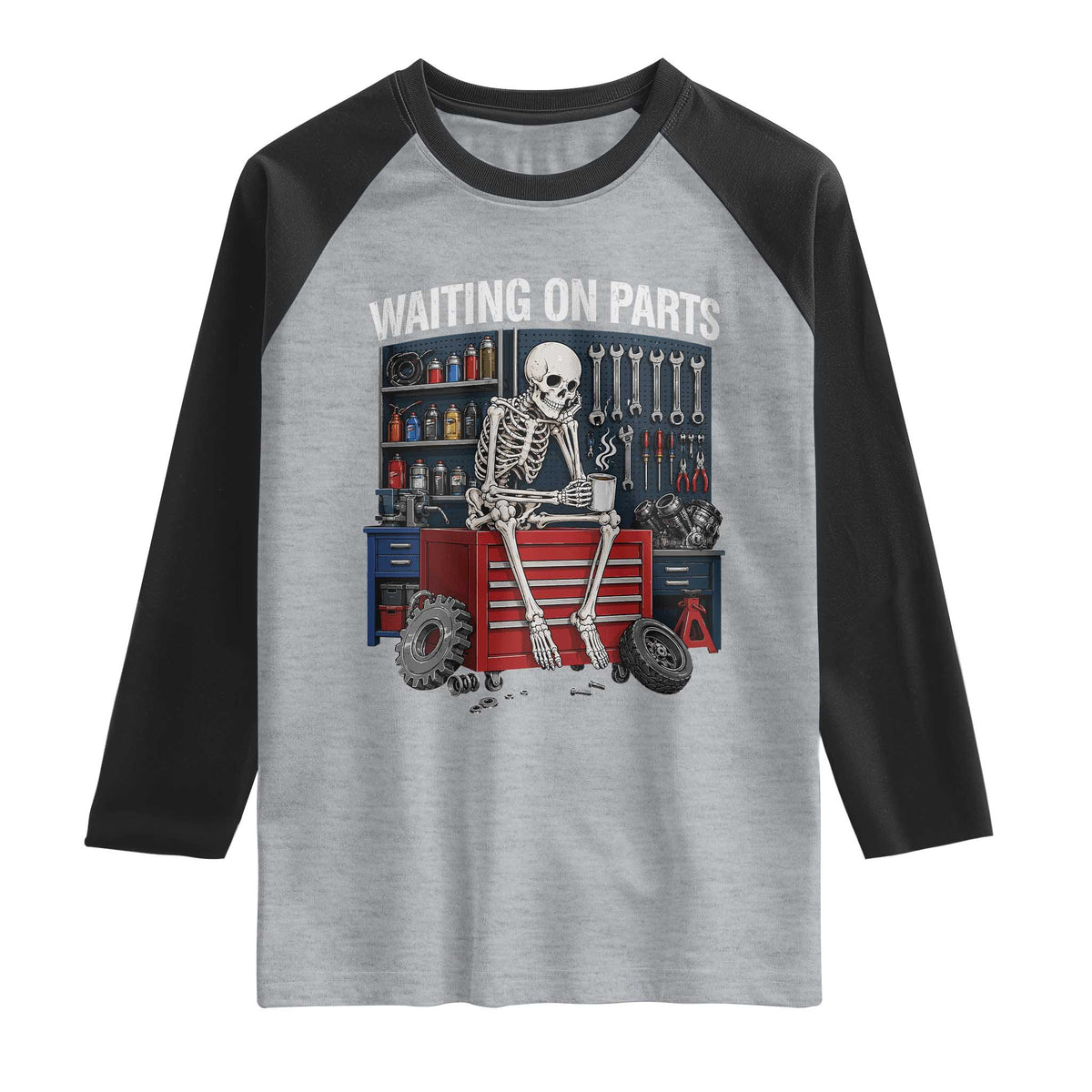 Waiting On Parts Funny Mechanic Raglan Shirt Funny Skeleton Auto Repair Life