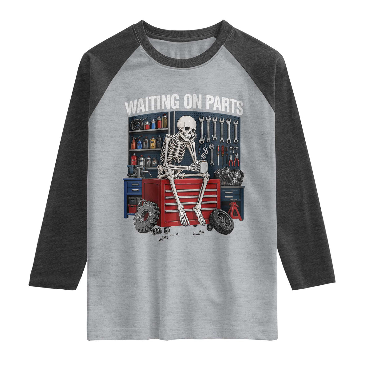 Waiting On Parts Funny Mechanic Raglan Shirt Funny Skeleton Auto Repair Life