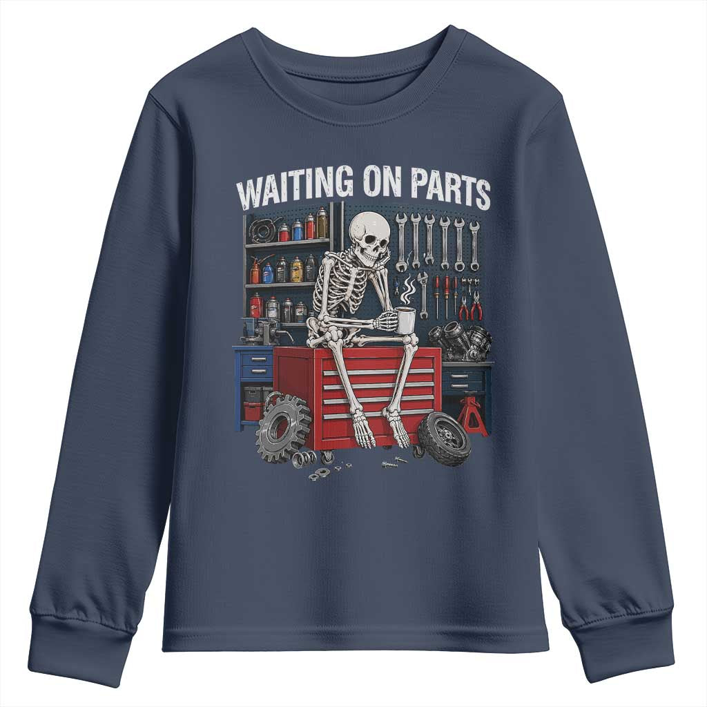 Waiting On Parts Funny Mechanic Youth Sweatshirt Funny Skeleton Auto Repair Life