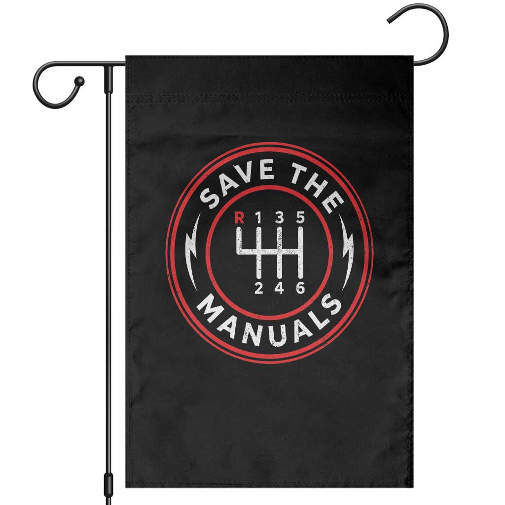 Save The Manuals Gear Shift Car Lover Garden Flag