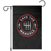 Save The Manuals Gear Shift Car Lover Garden Flag