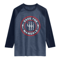 Save The Manuals Gear Shift Car Lover Raglan Shirt
