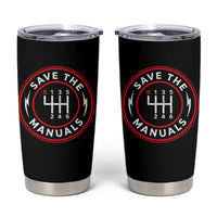 Save The Manuals Gear Shift Car Lover Tumbler Cup
