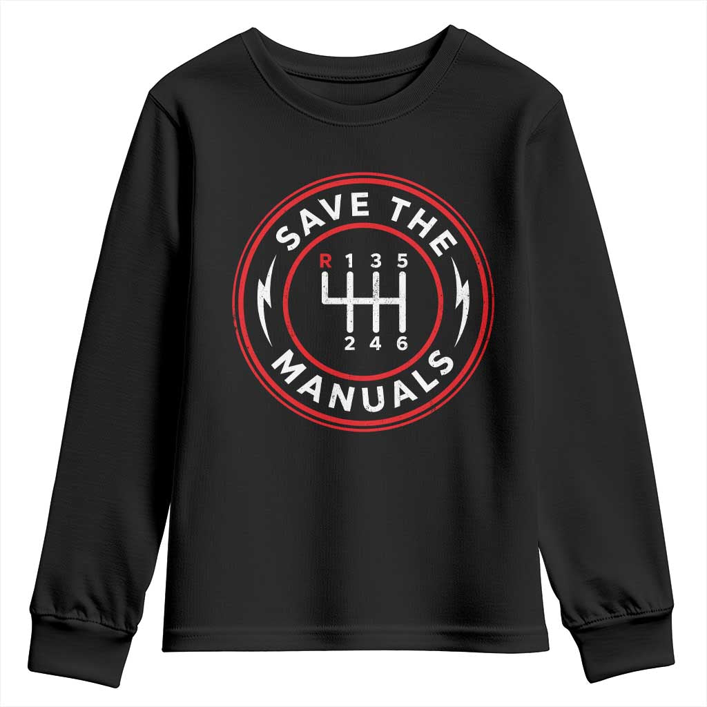 Save The Manuals Gear Shift Car Lover Youth Sweatshirt