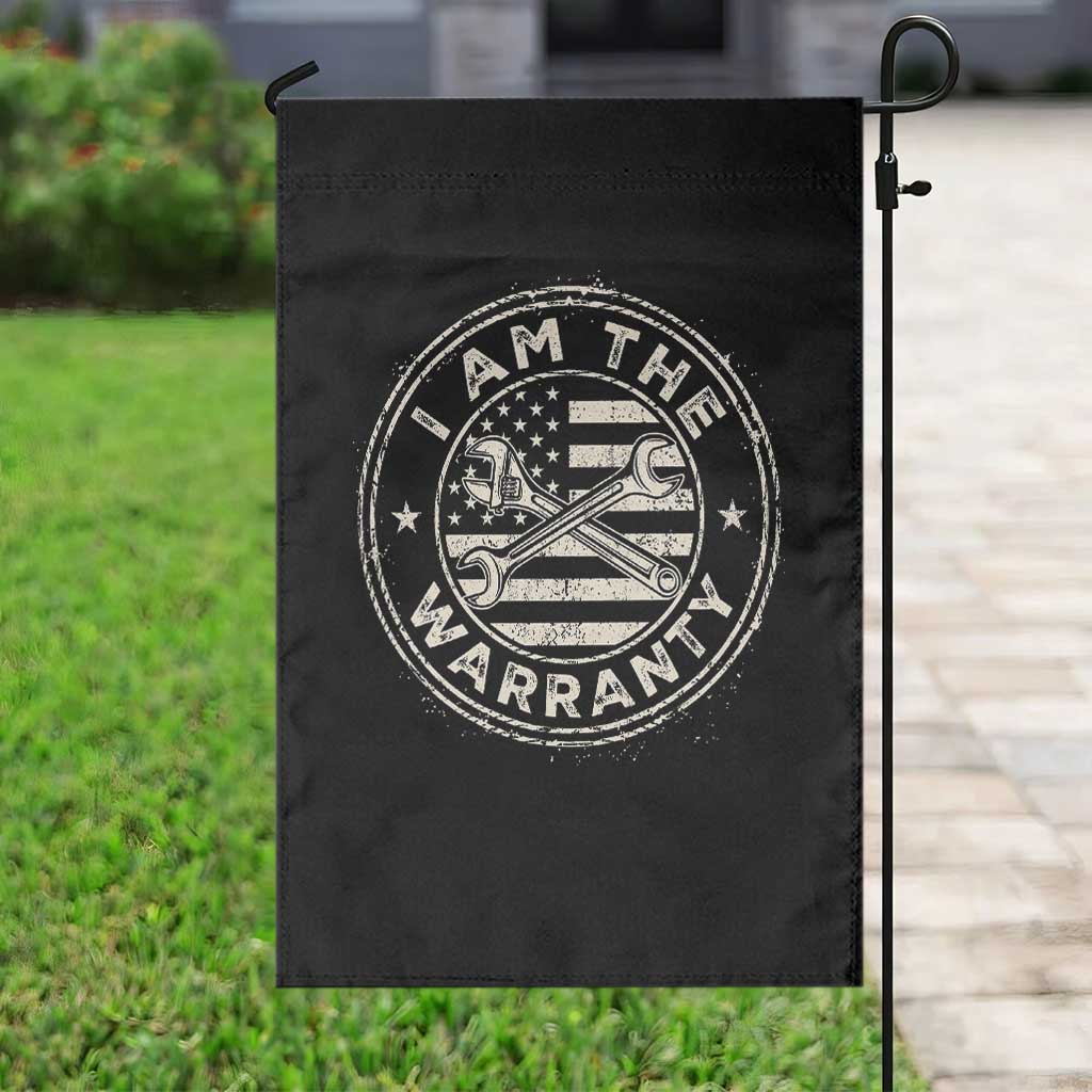 I Am The Warranty Funny Mechanic Garden Flag Race Car Parts Repair Guy Vintage American Flag