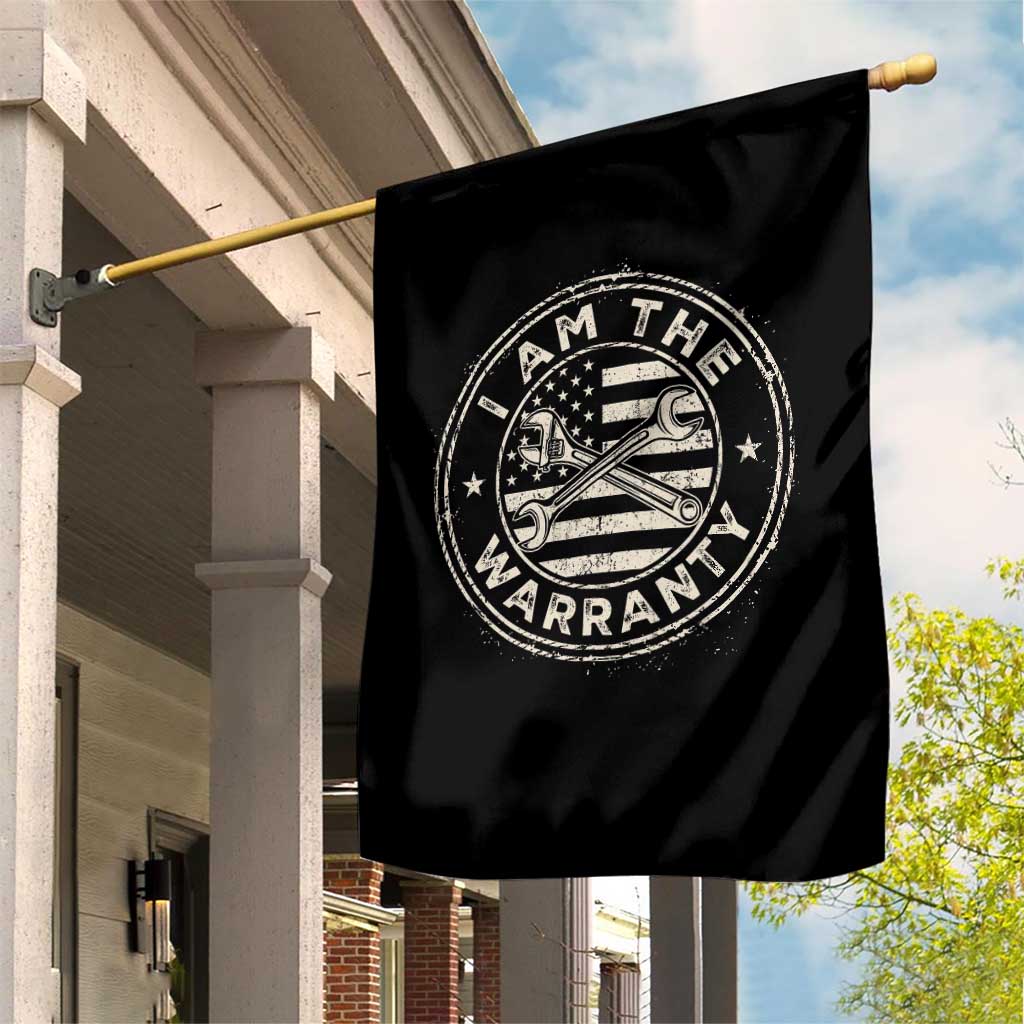 I Am The Warranty Funny Mechanic Garden Flag Race Car Parts Repair Guy Vintage American Flag