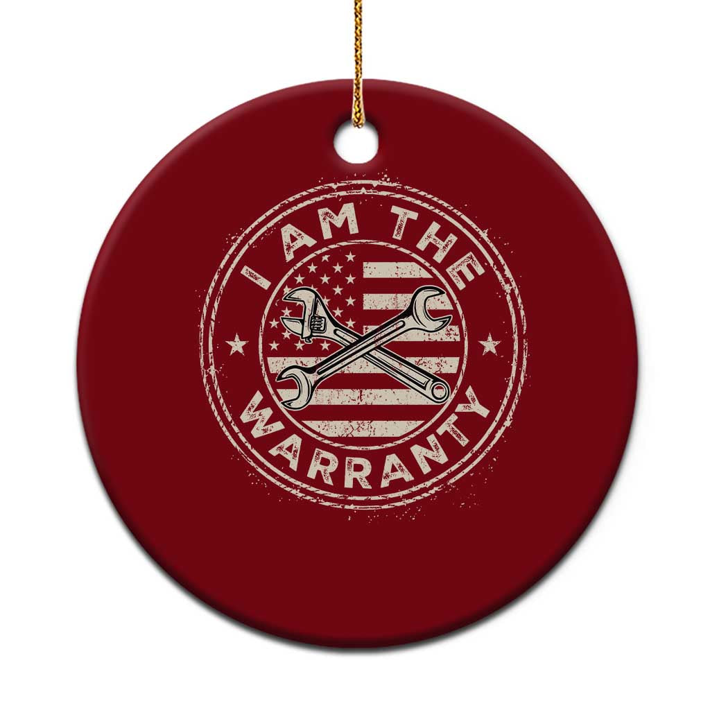 I Am The Warranty Funny Mechanic Ceramic Ornament Race Car Parts Repair Guy Vintage American Flag