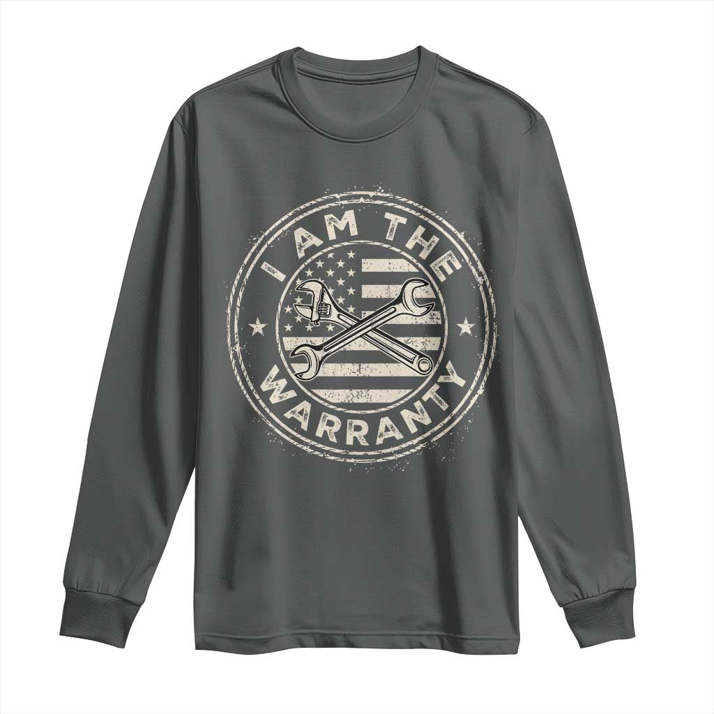I Am The Warranty Funny Mechanic Long Sleeve Shirt Race Car Parts Repair Guy Vintage American Flag