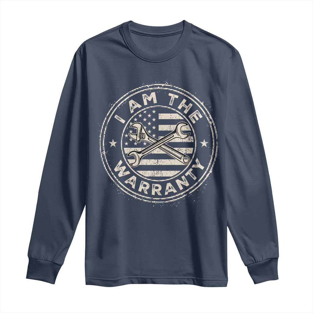 I Am The Warranty Funny Mechanic Long Sleeve Shirt Race Car Parts Repair Guy Vintage American Flag
