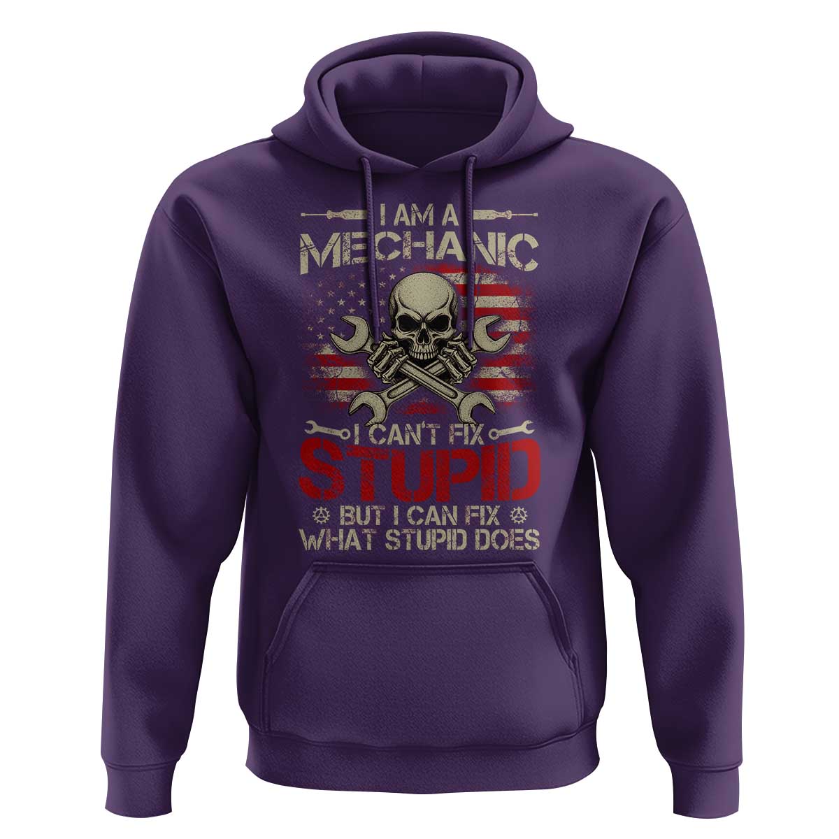 I Am A Mechanic I Can't Fix Stupid But I Can Fix What Stupid Does Hoodie Funny Car Guy