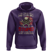 I Am A Mechanic I Can't Fix Stupid But I Can Fix What Stupid Does Hoodie Funny Car Guy